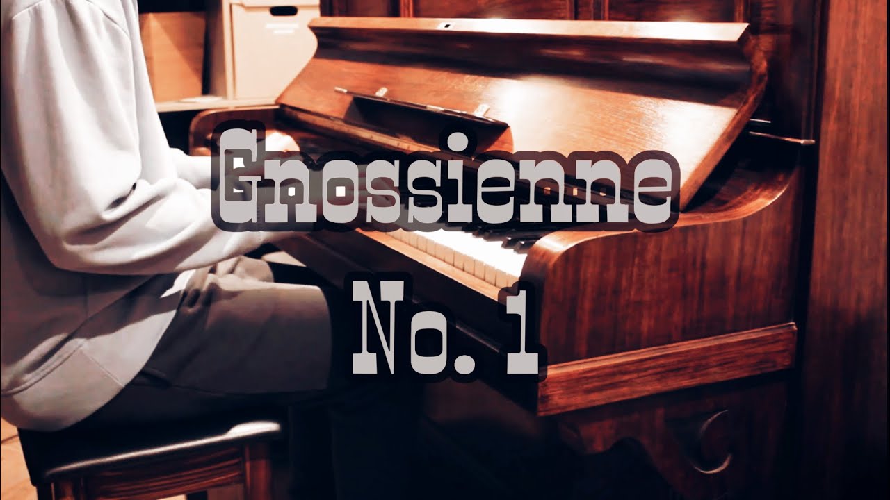 Gnossienne No. 1 - Eric Satie | Played By Jimbob