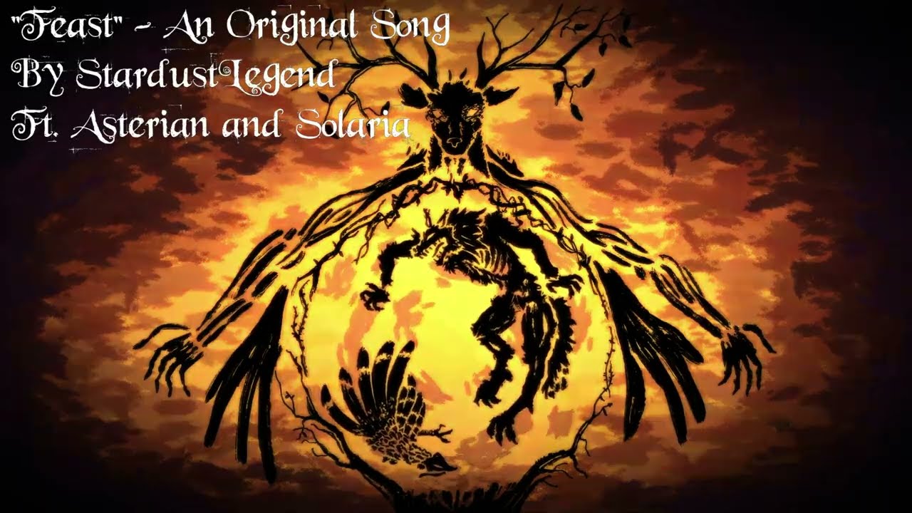 【Asterian and Solaria】FEAST - Lyric Video【StardustLegend】