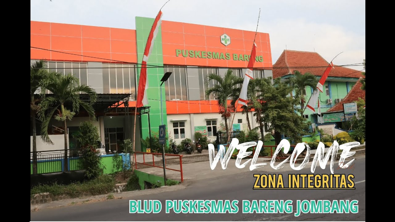 ZONA INTEGRITAS BLUD PUSKESMAS  BARENG JOMBANG #zonaintegritas