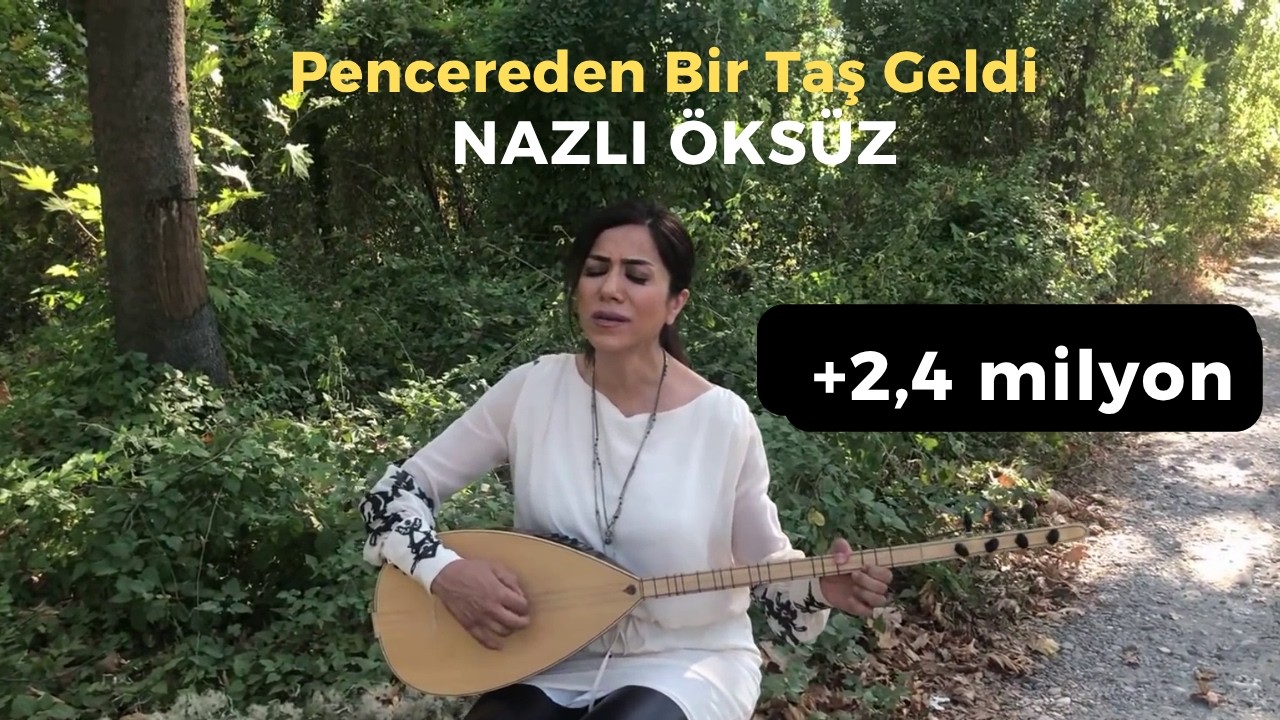 Pencereden Bir Taş Geldi (Mamoş) - NAZLI ÖKSÜZ #elazığ #türkü #music