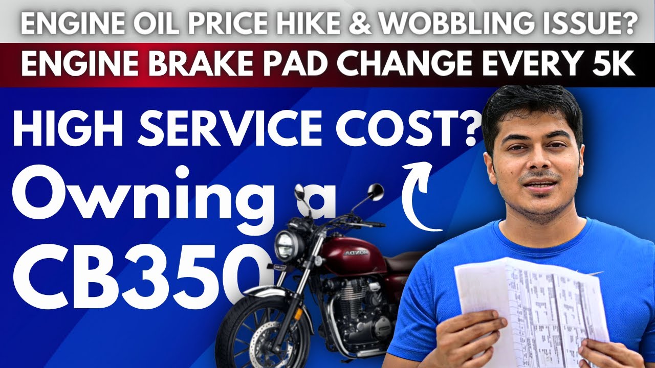 CB350 Hness problems high service cost | ownership review | pros and cons