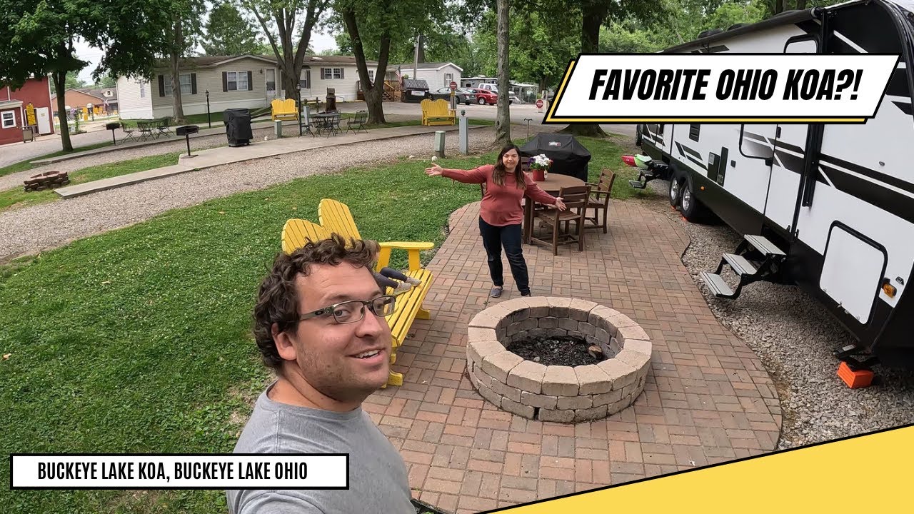 AMAZING Campsite at Buckeye Lake KOA!! You Meet the Coolest People Traveling !!