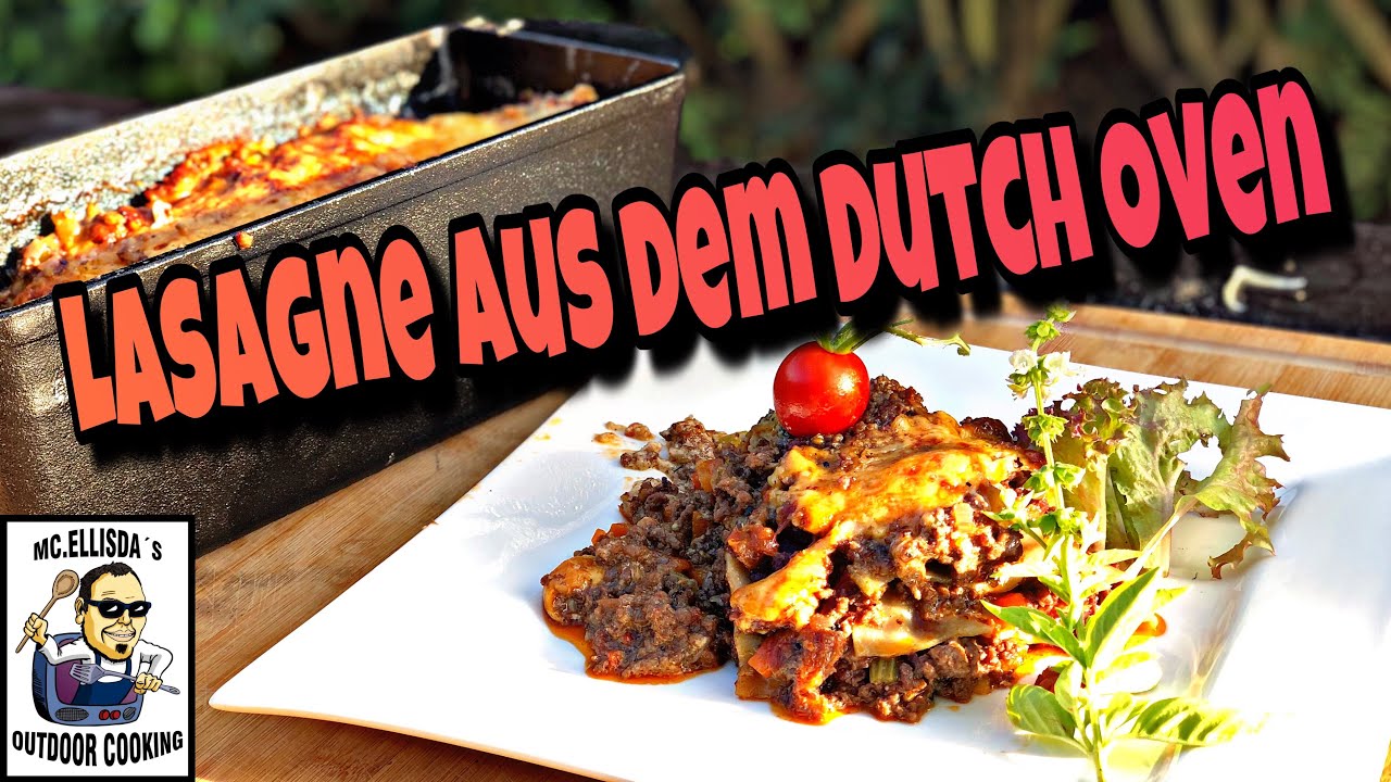 #187 - Lasagne aus dem Dutch Oven  // Lasagne komplett selber machen