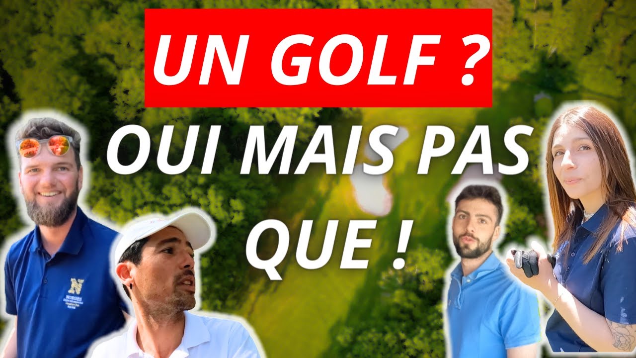LE DYSNEYLAND DU GOLF ! country club de Norges - Des Hommes et des Golfs épisode 09