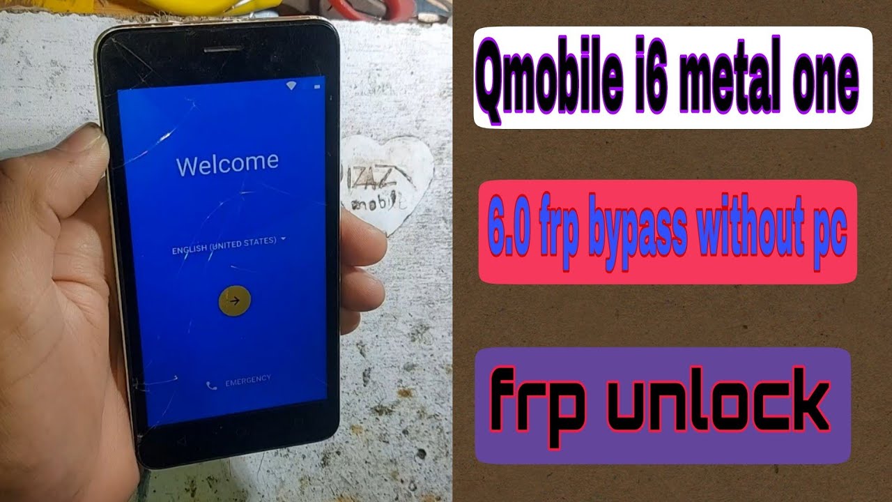 Qmobile i6 metal one frp bypass 6.0 without pc | Q i6 frp google account unlock 2021