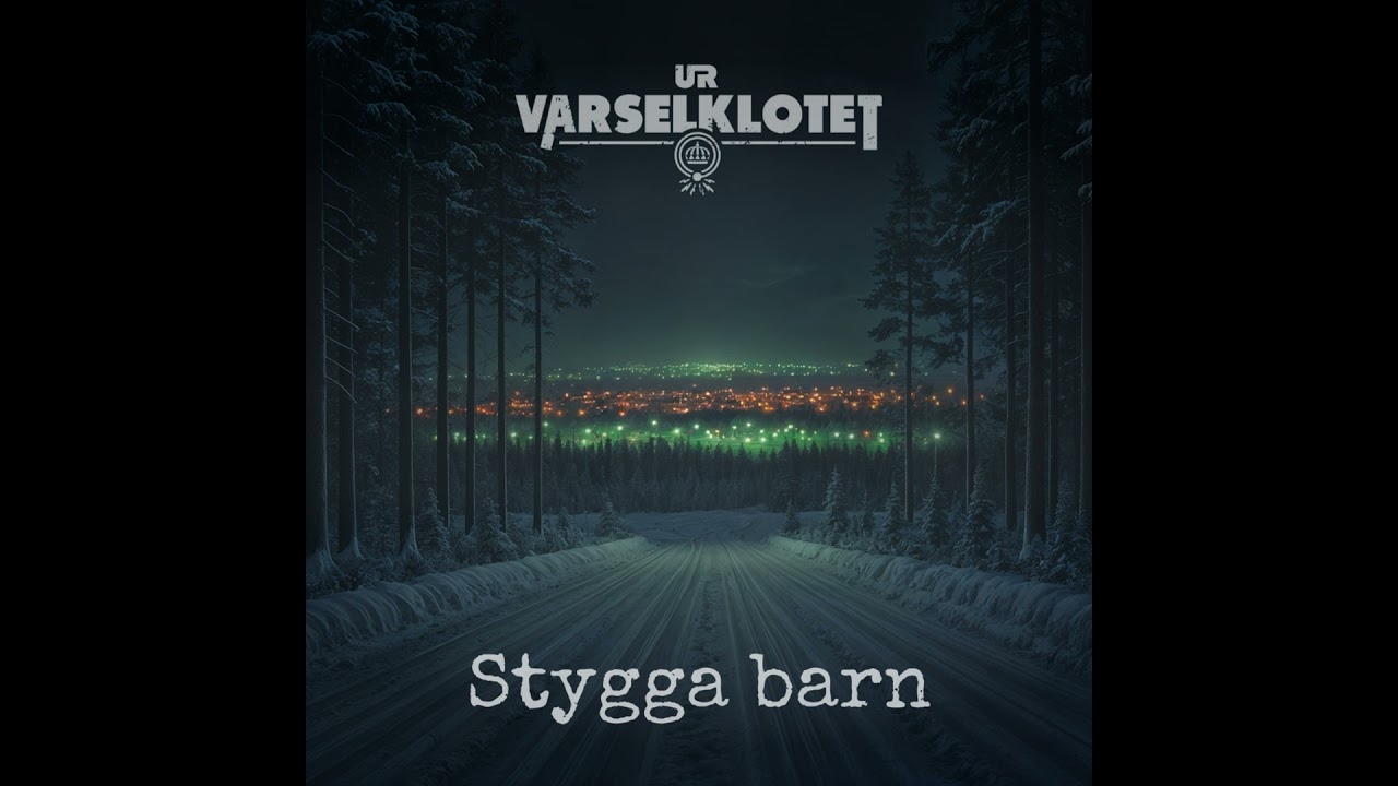 Ur Varselklotet | Stygga barn