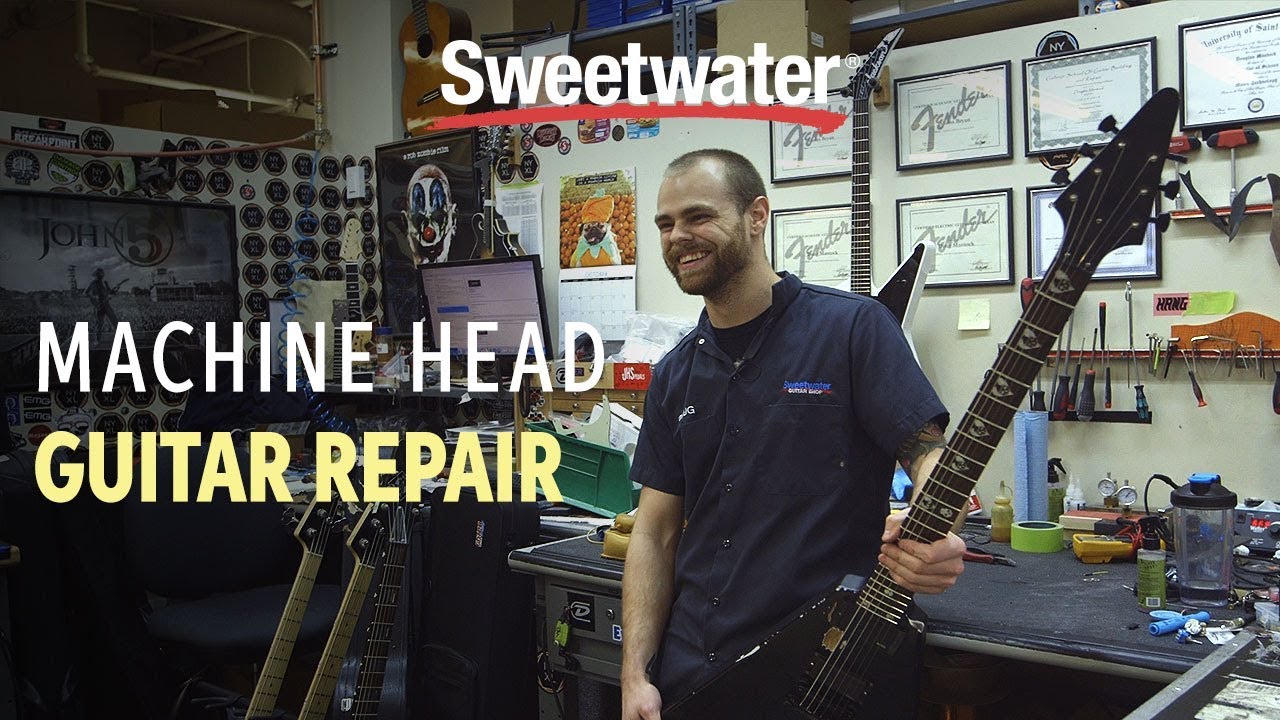 Machine Head Guitar Repair at Sweetwater