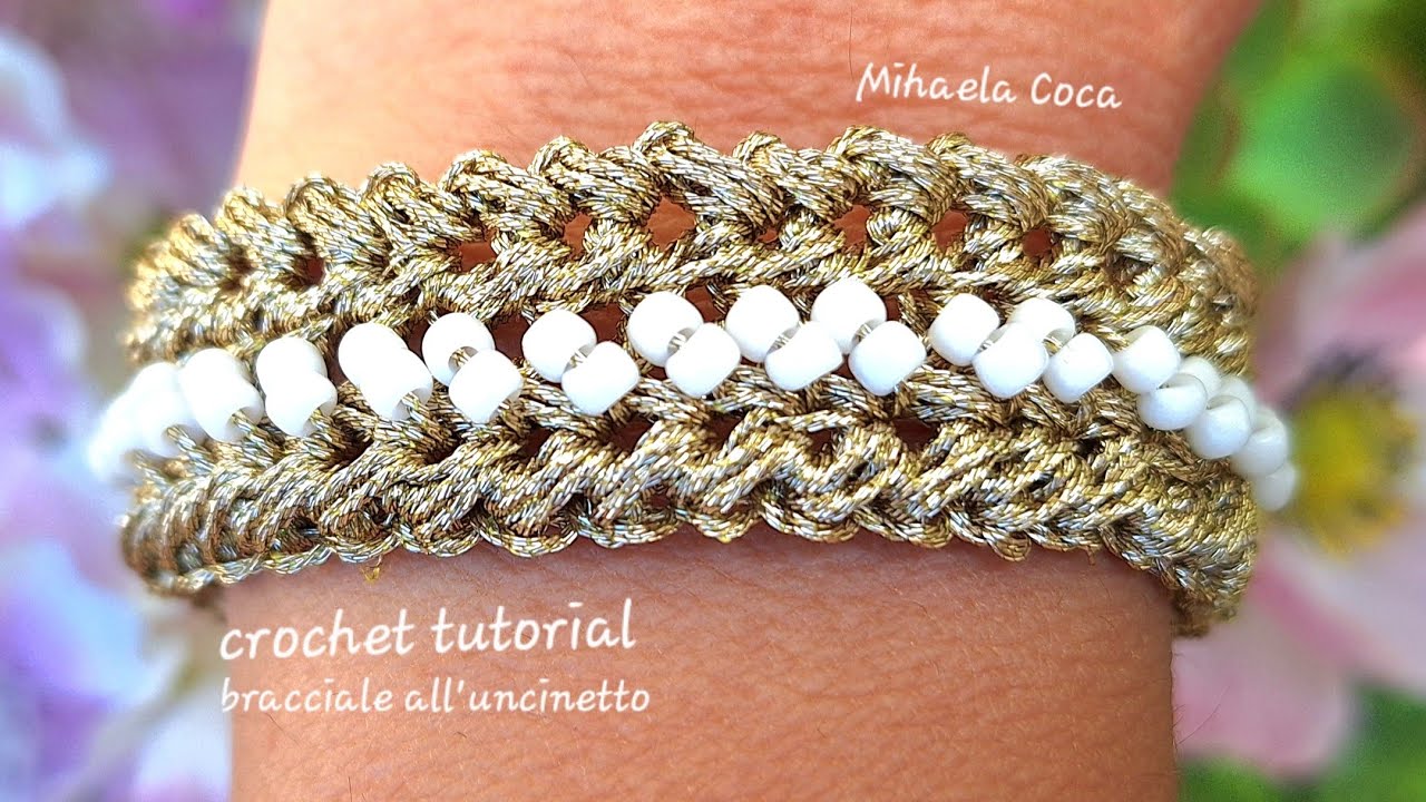 Bellissimo Braccialetto Uncinetto e Perline😍 Lifestyle Crochet Bracelet 🌼Pulsera de crochet