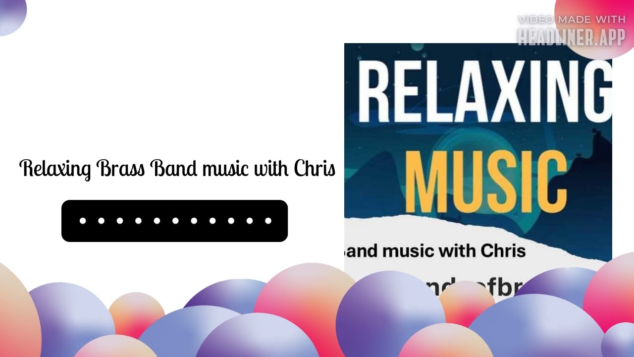 Sounds Of Brass Sounds Of Brass Relaxing Brass Band music with Chris