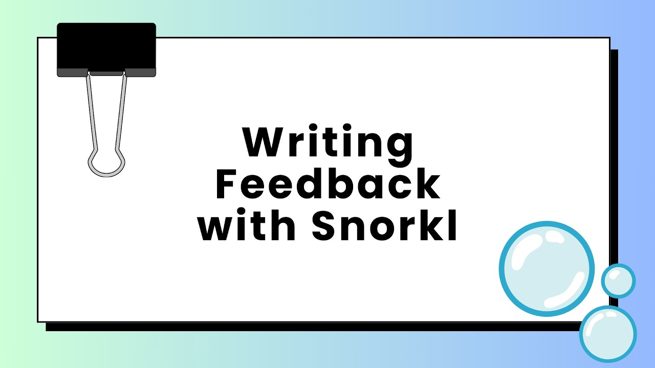 Writing Feedback with Snorkl