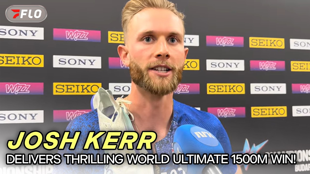 Josh Kerr Kerr Talks Tactics, 1500m World Record Ambitions & Jakob Rivalry After World Ultimate Win