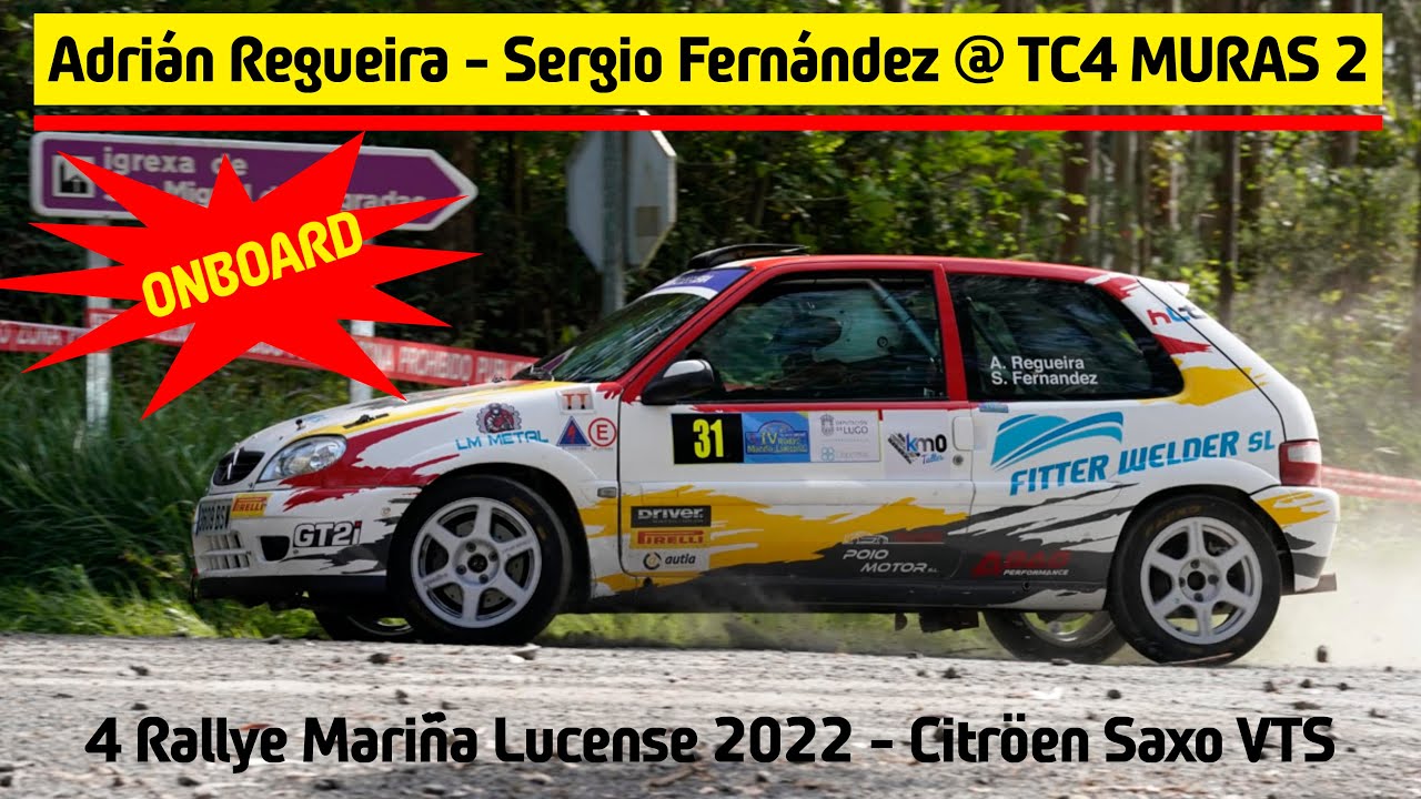 ONBOARD Adrián Regueira - Sergio Fernández / TC4 Muras 2 / 4º Rallye Mariña Lucense 2022