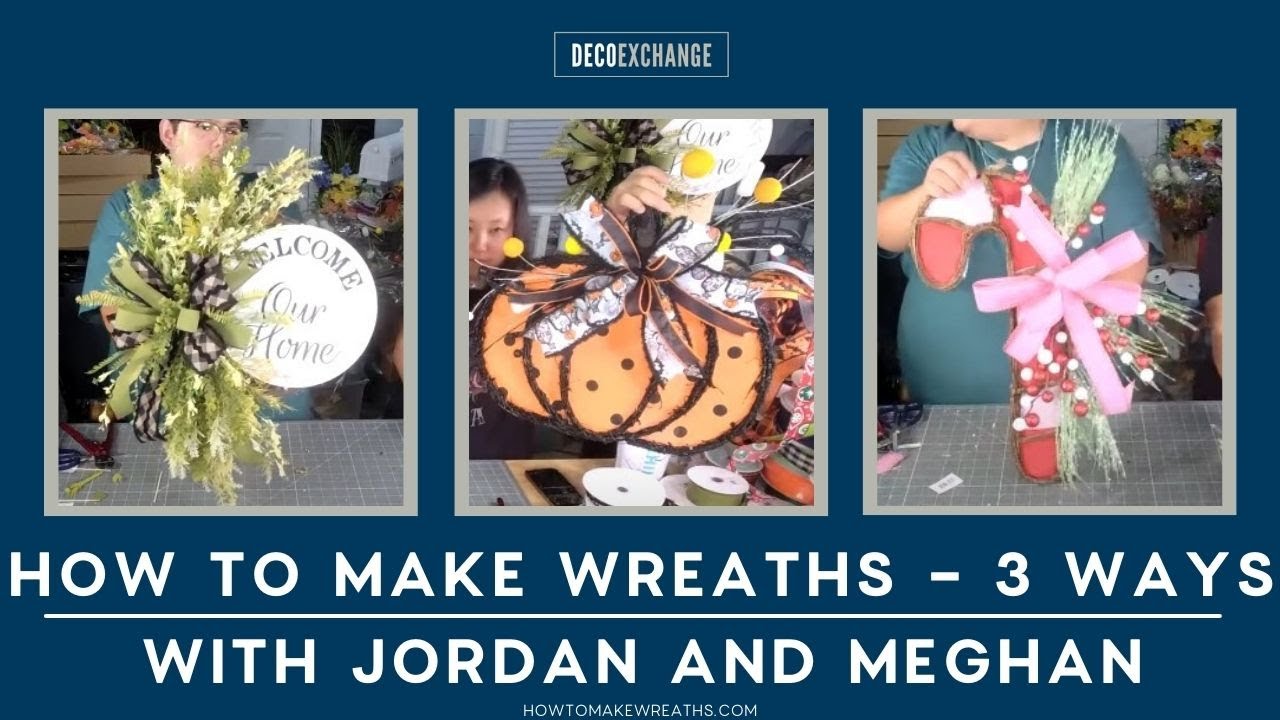 How to Make Wreaths - 3 Ways with Jordan and Meghan | DecoExchange Live Replay