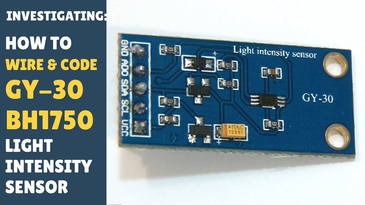TUTORIAL: How to Wire & Code GY-30 BH1750 Light Sensor (GY30 / GY302) - Easy - Arduino Module!