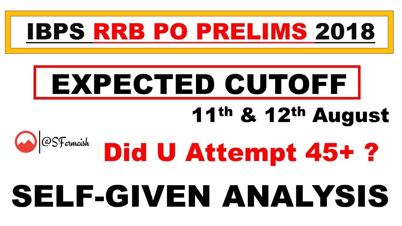 IBPS RRB PO Prelims Expected Cutoff 2018 | IBPS RRB PO Exam Statewise Cutoff 2018 | Student Farmaish