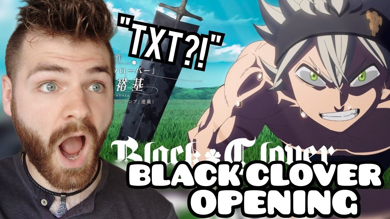 First Time Hearing BLACK CLOVER Opening | 