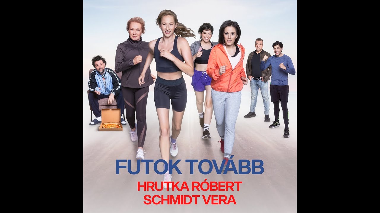 Futok tovább (Futni mentem c. film) // Hrutka Róbert - Schmidt Vera