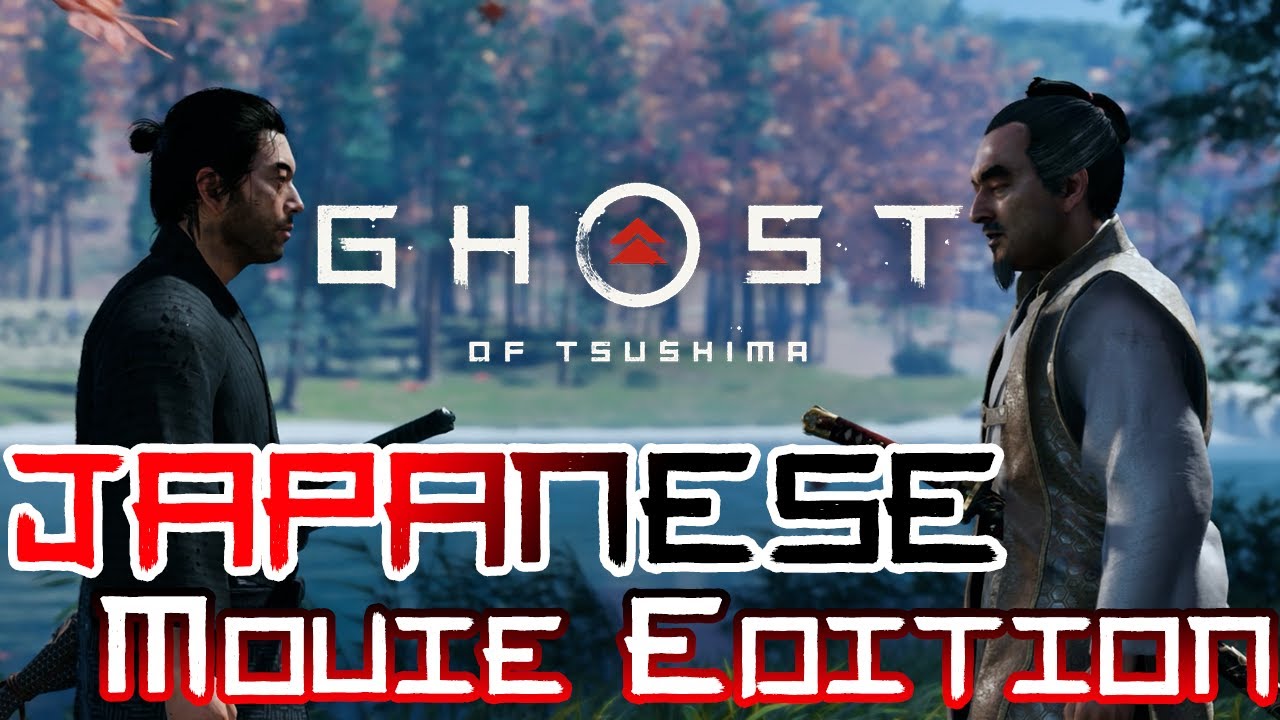 JAPANESE Movie Edition | Ghost of Tsushima FULL GAME All Cutscenes Playthrough