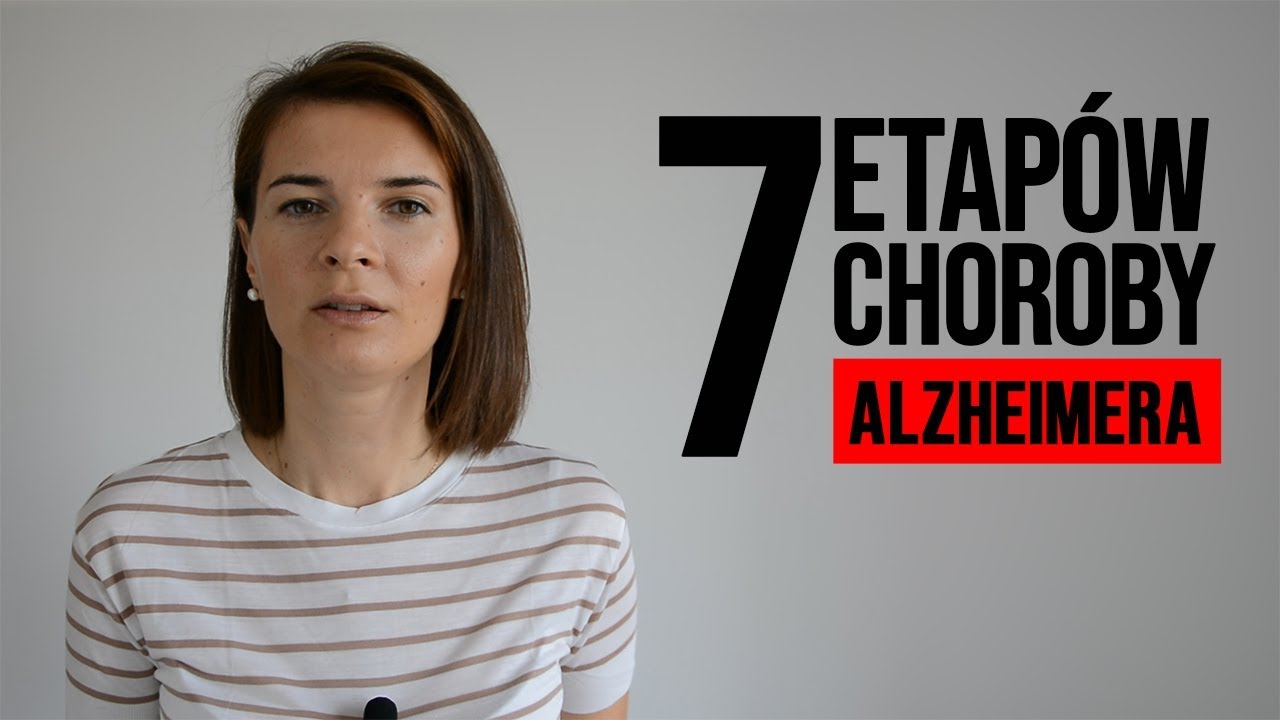 etapy choroby Alzheimera