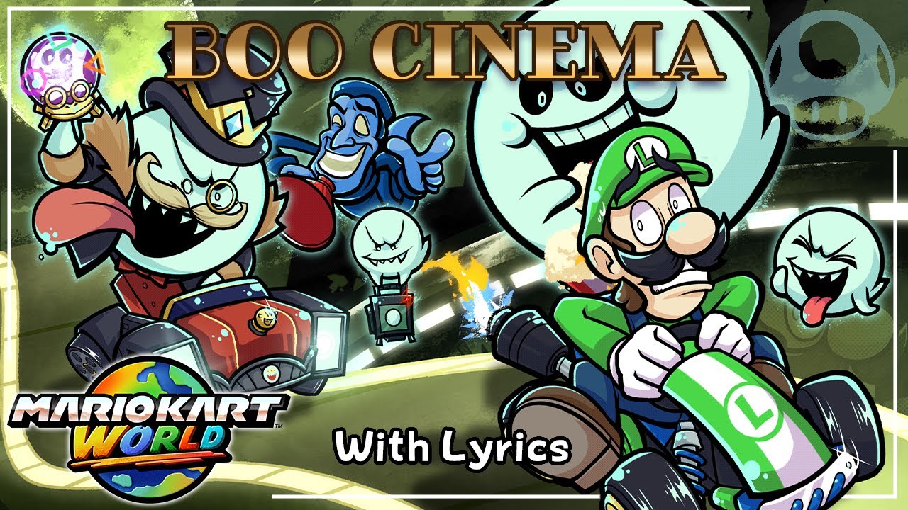 Boo Cinema WITH LYRICS - Mario Kart World Cover