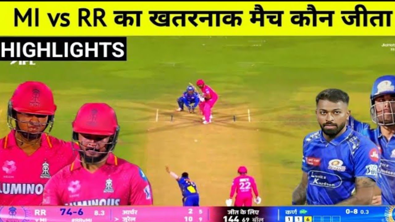 MI vs RR IPL Match 2025 Full Highlights | Mumbai Vs Rajasthan IPL 2025 Full Highlights
