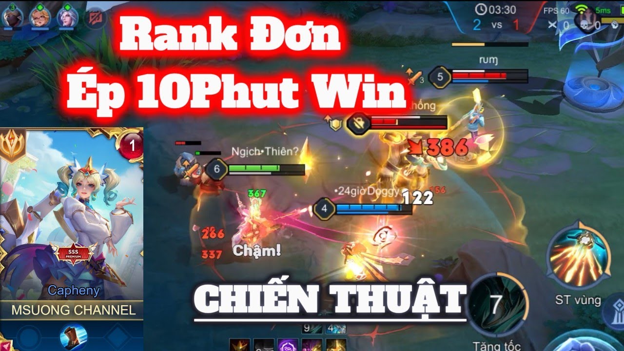 Chiến Thuật Rank 1xx Sao - Rank Đơn Ép Game 10 phút win Cực Dễ Dàng