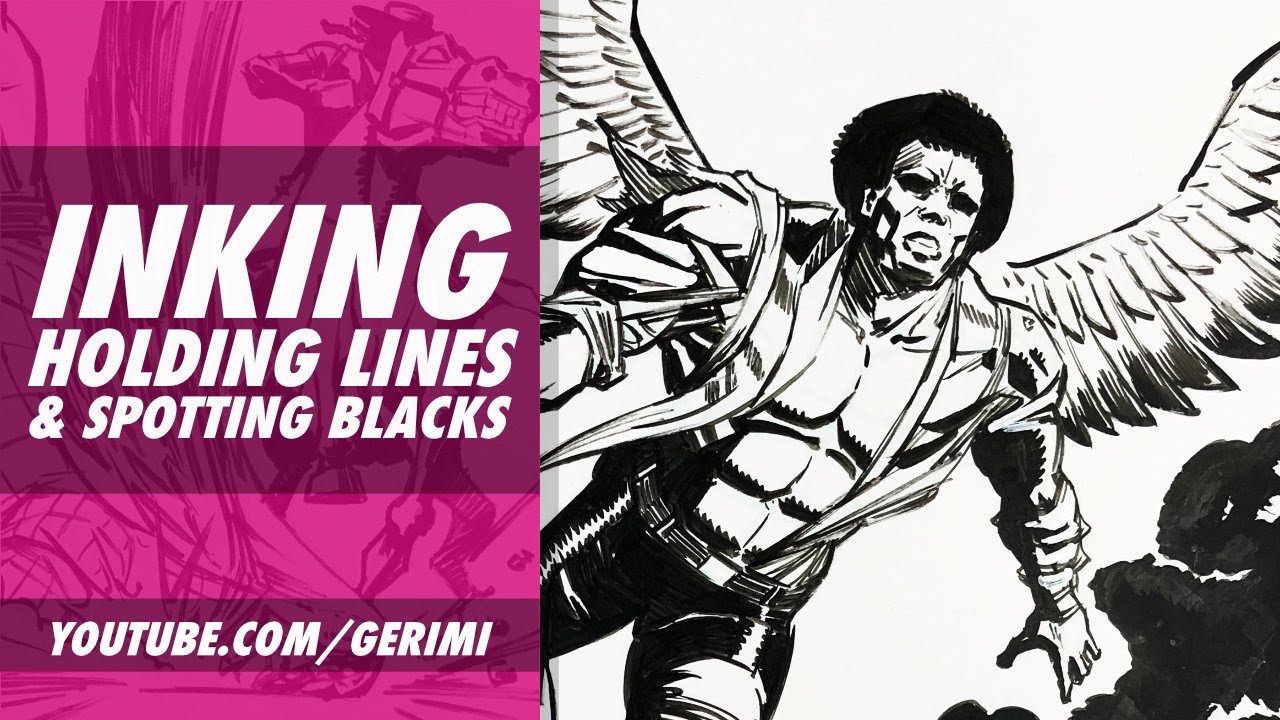 Inking Holding Lines & Spotting Blacks