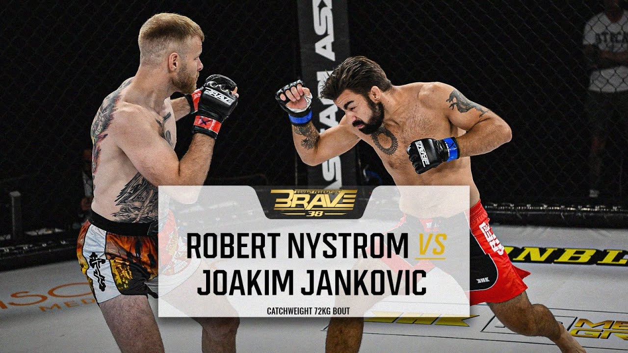 FREE MMA Fight | Joakim Jankovic VS Robert Nystrom | BRAVE CF 38