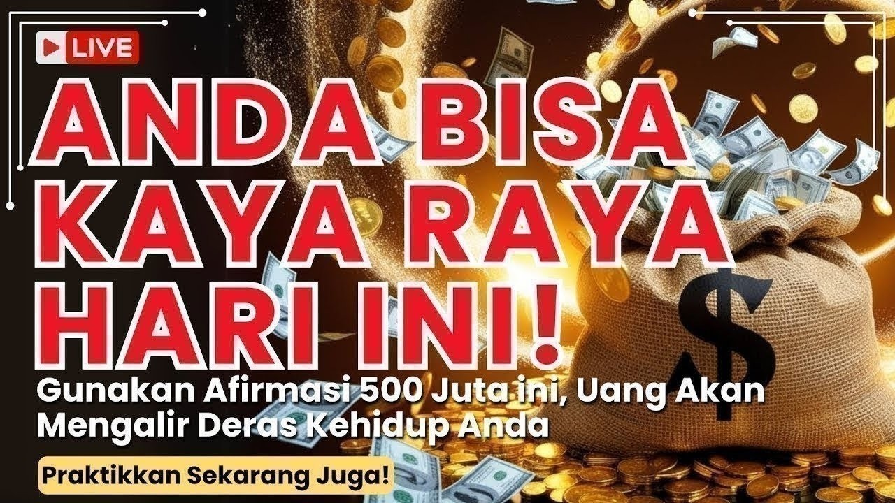 Rezeki Besar Mulai Mengalir! | Afirmasi 500 Juta