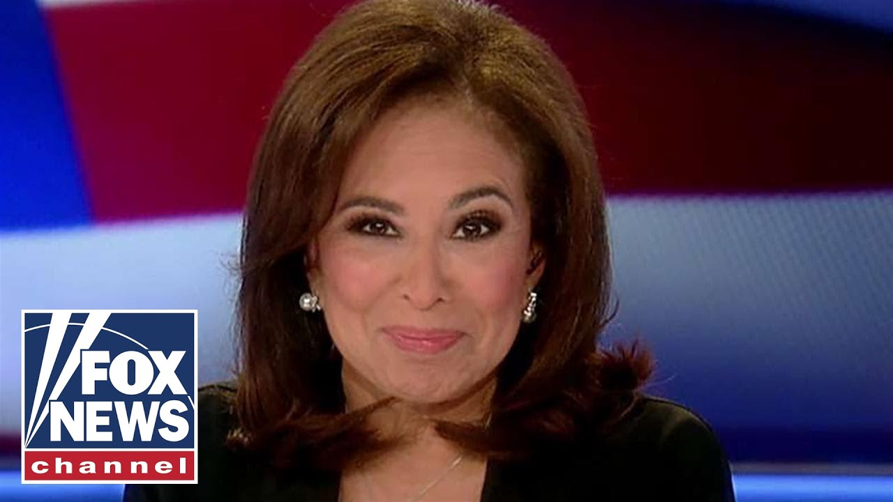 Judge Jeanine: Dems have turned into an angry, unreasonable mob