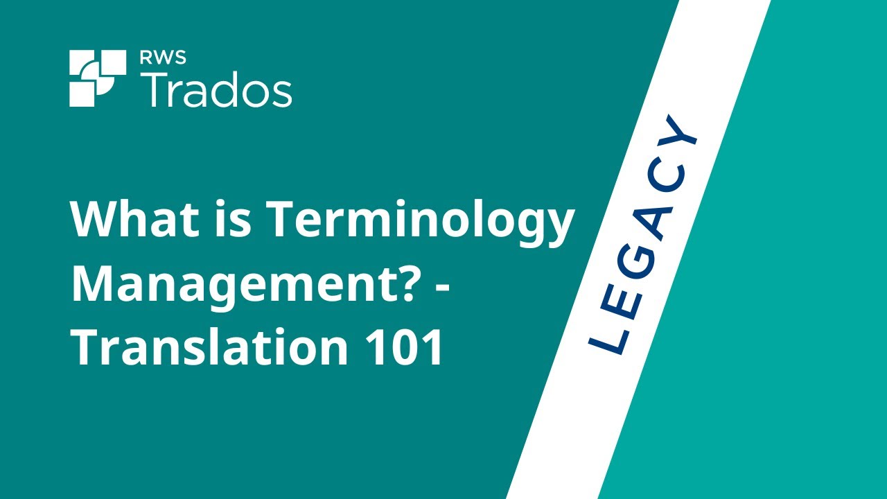 What is Terminology Management? - Translation 101