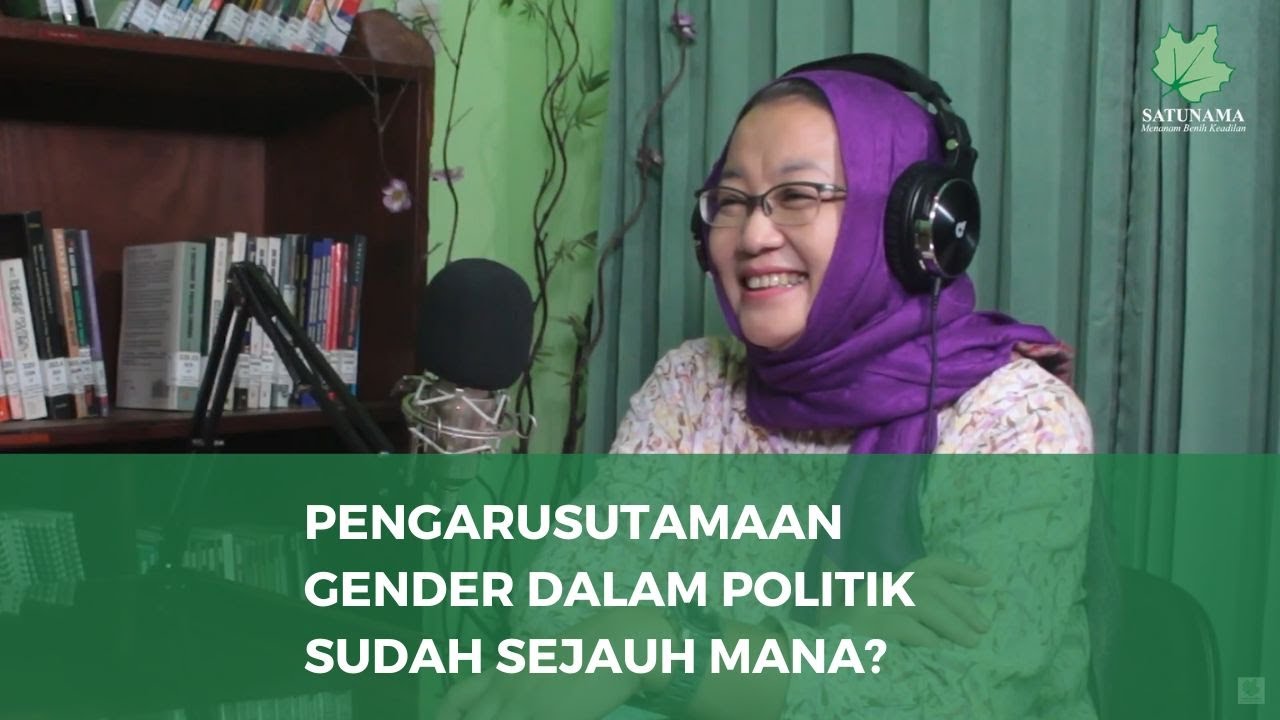 Diskusi Pengarusutamaan Gender bersama Yuni Satia Rahayu | #SATUNAMA