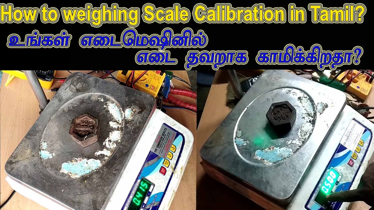 how to weighing scale calibration in tamil?