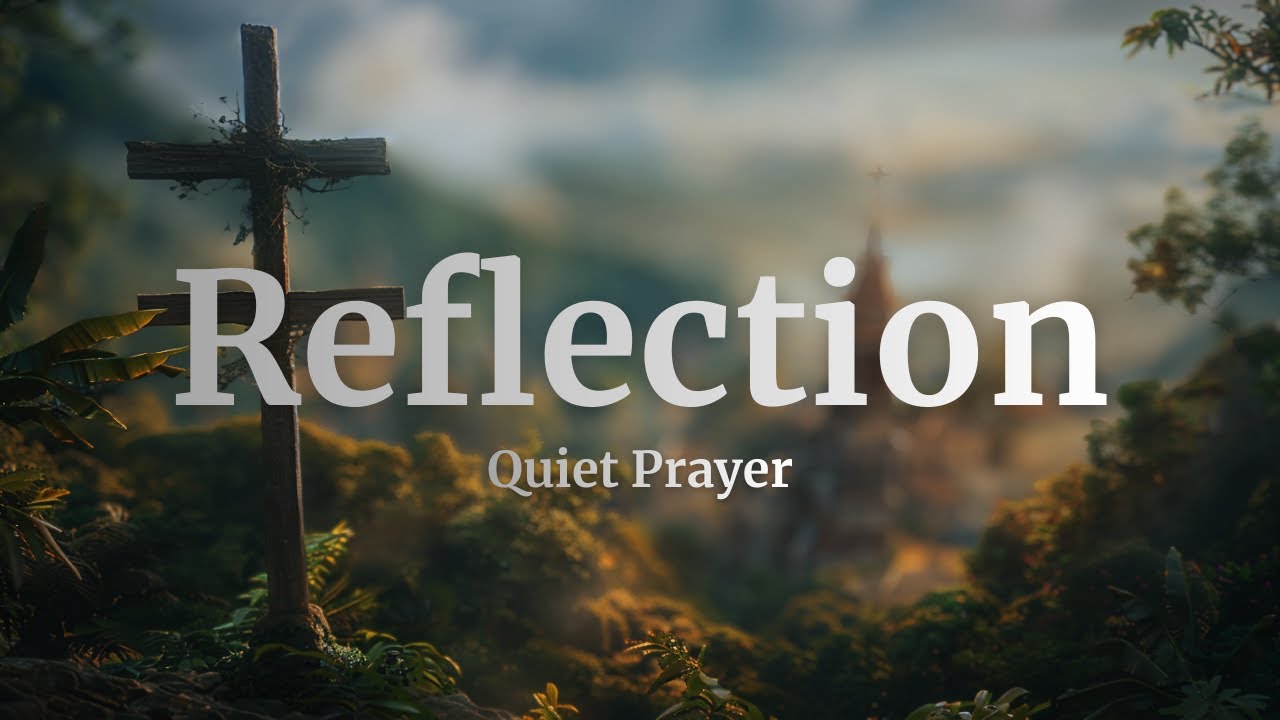 Worship Instrumental for Quiet Prayer and Reflection