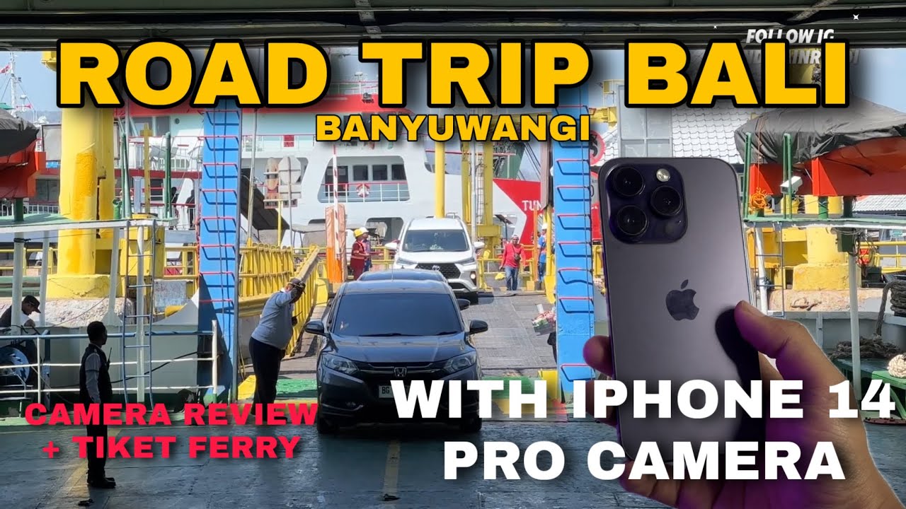Road Trip Bali - Banyuwangi Hemat! Test Camera iPhone 14 Pro 4K 60 Fps | WORTH IT?