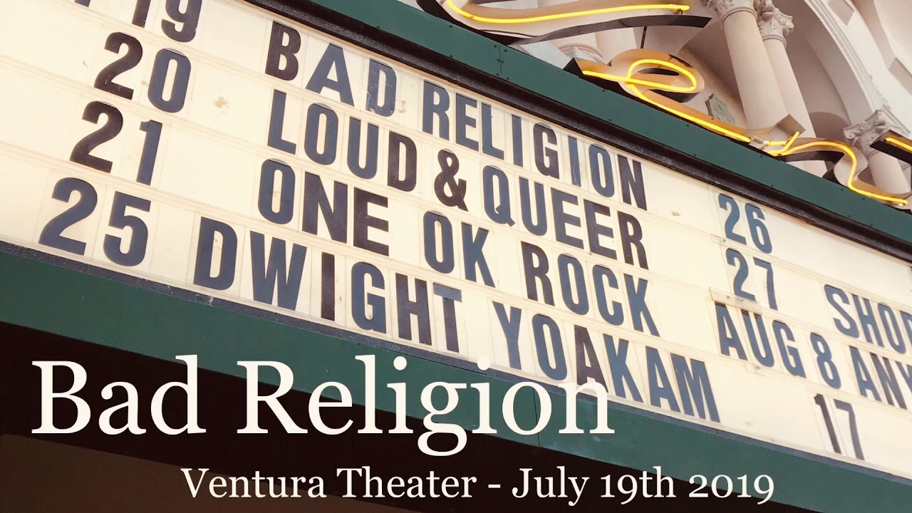 Bad Religion Live - New Dark Ages - Majestic Ventura Theater - July 19th 2019