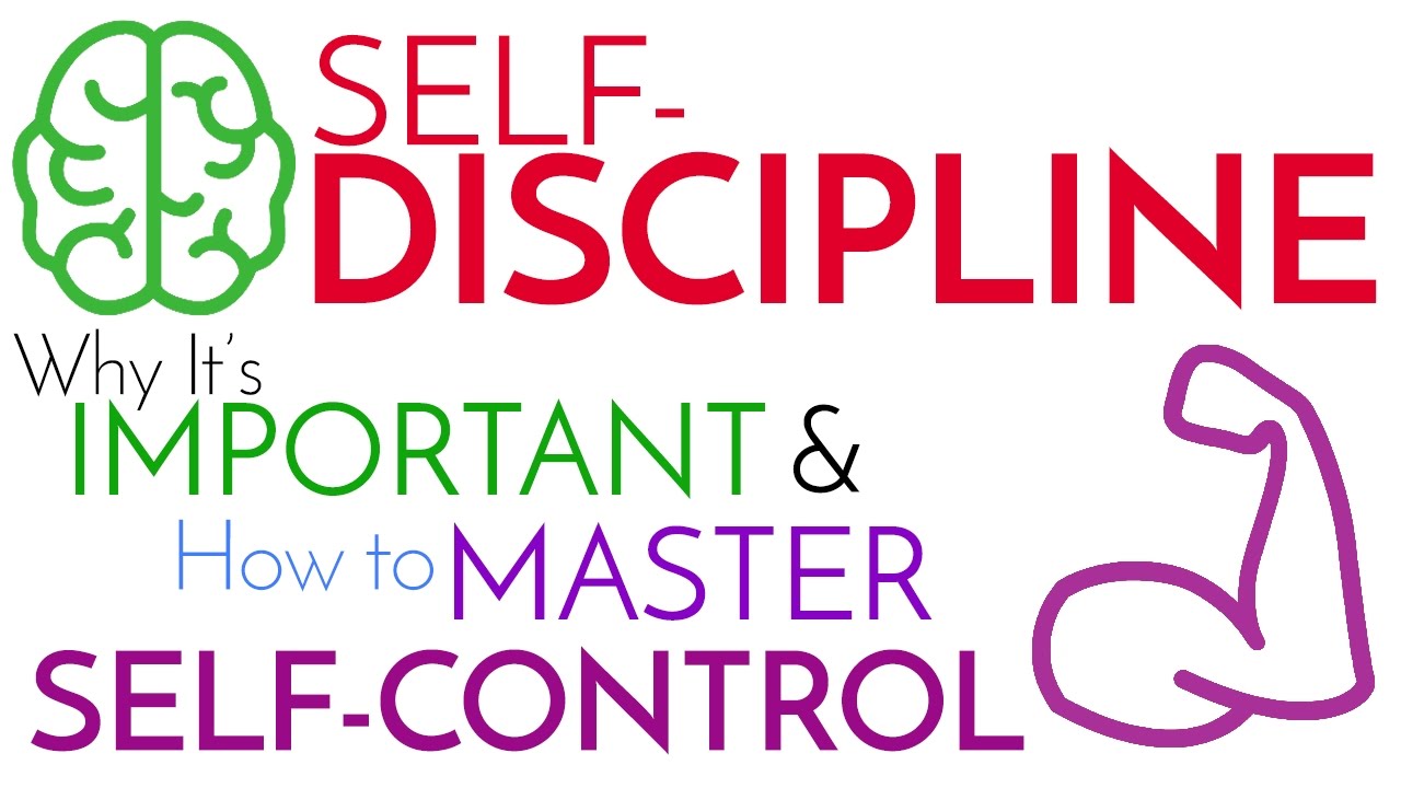 Self-Discipline | Why It&rsquo;s Important & How to Master Self-Control