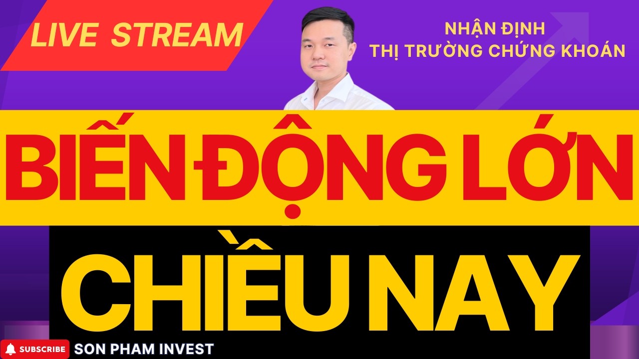 🔴BIẾN ĐỘNG LỚN PHIÊN CHIỀU NAY - CƠ HỘI SINH RA TỪ KHỦNG HOẢNG