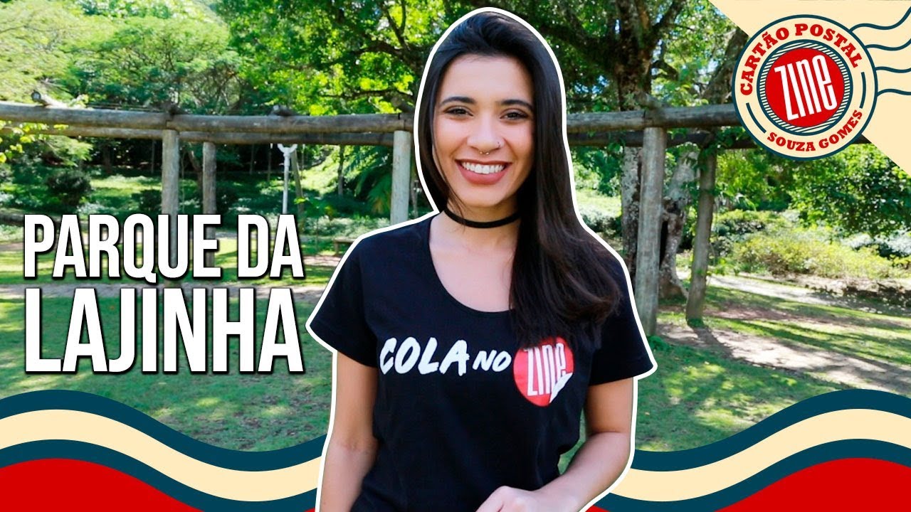 Parque da Lajinha | Cartão Postal EP01T1