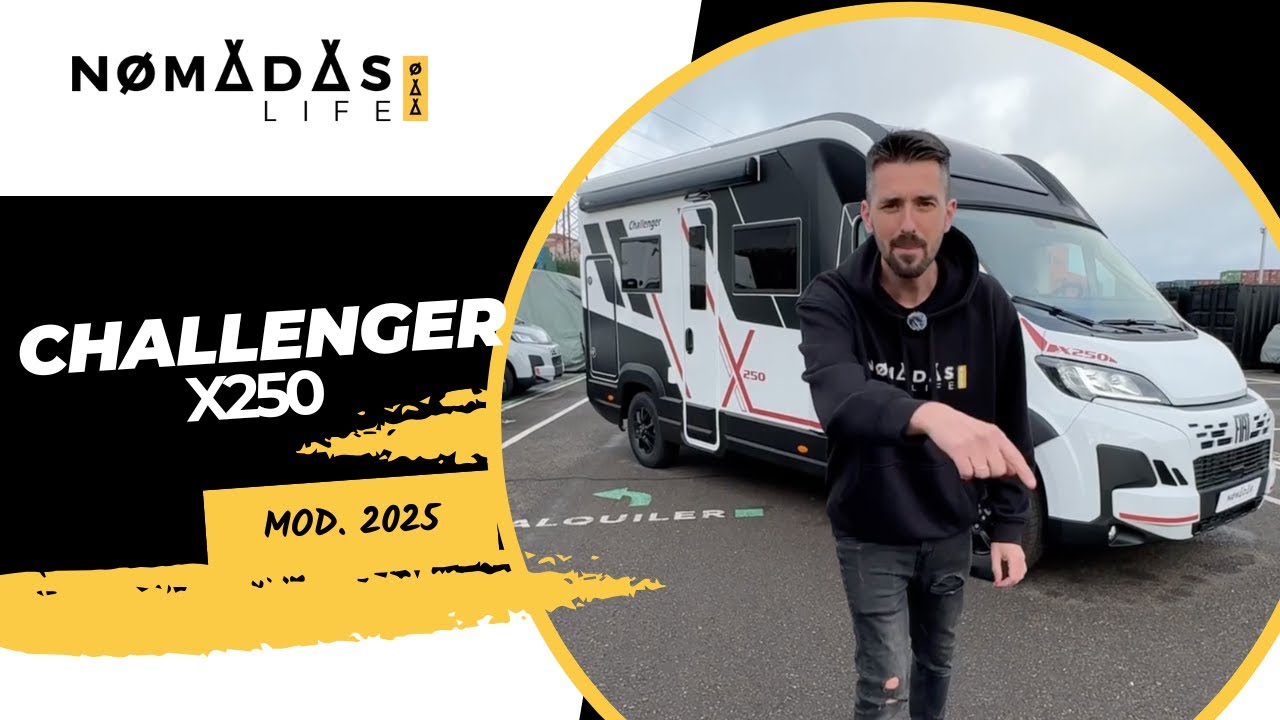 Autocaravana compacta Challenger X250 modelo 2025 🚐💨 Nomadas Life