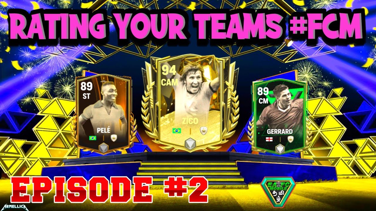 EP-02 RATING YOUR TEAMS FC MOBILE || FC MOBILE RATE YOUR SQUAD || FC MOBILE TAMIL