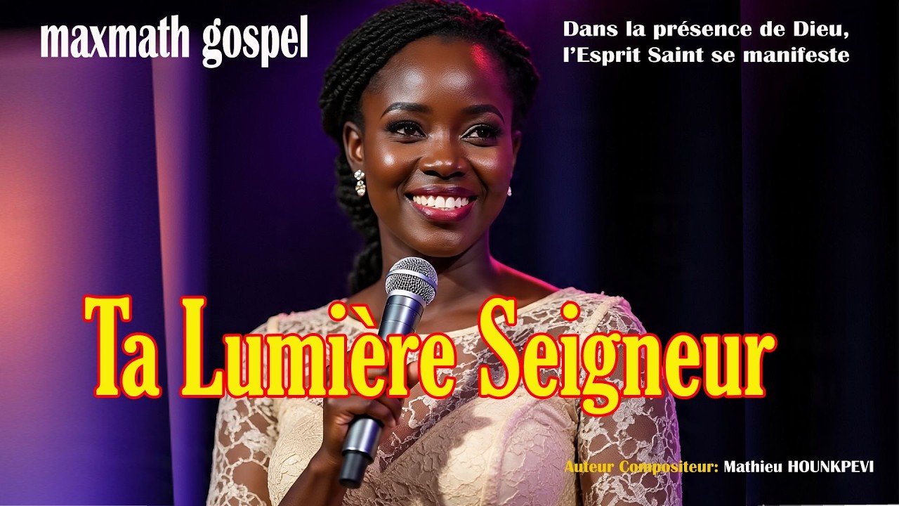 Ta  Lumière Seigneur