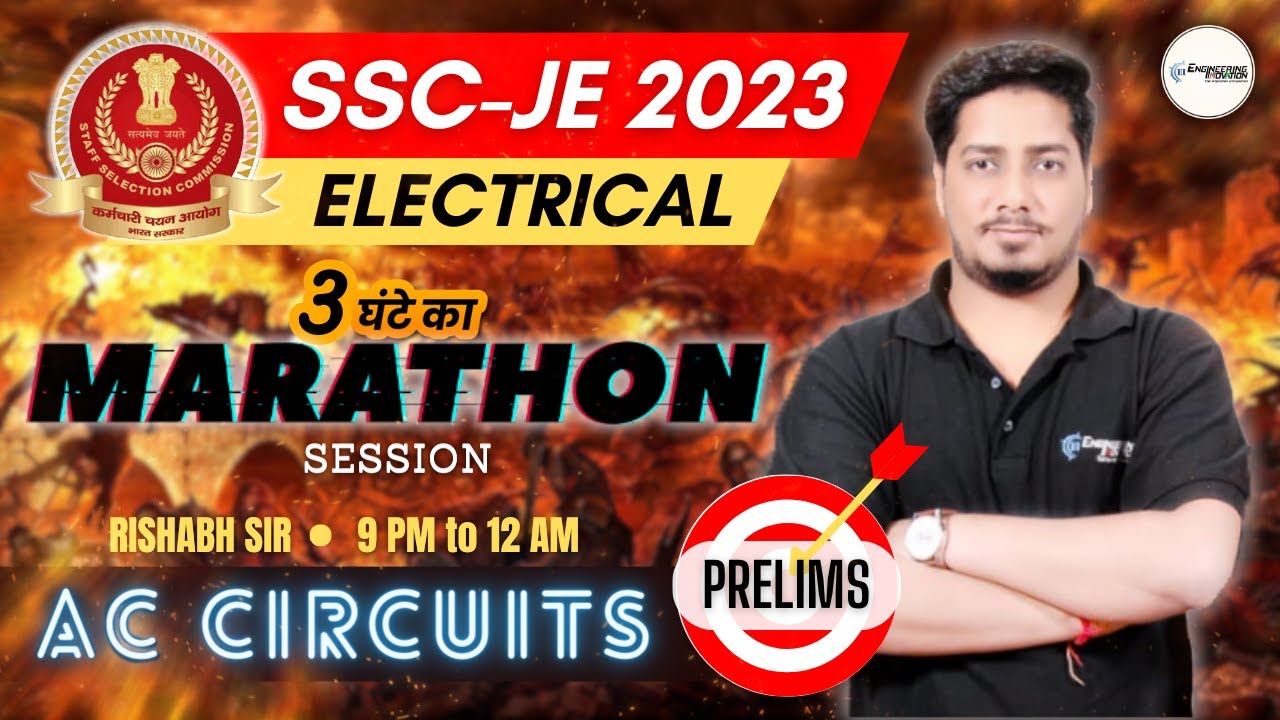 🔥SSC-JE 2023 MARATHON 🏃 SESSION🔥| AC CIRCUITS | RISHABH SIR #sscje2023 #sscjeelectrical