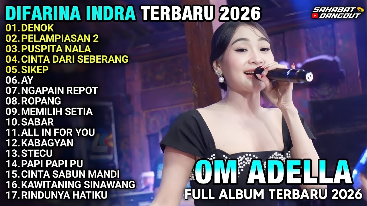 ALBUM DIFARINA INDRA OM ADELLA _ DENOK - PELAMPIASAN 2 - PUSPITA NALA | OM ADELLA TERBARU 2026