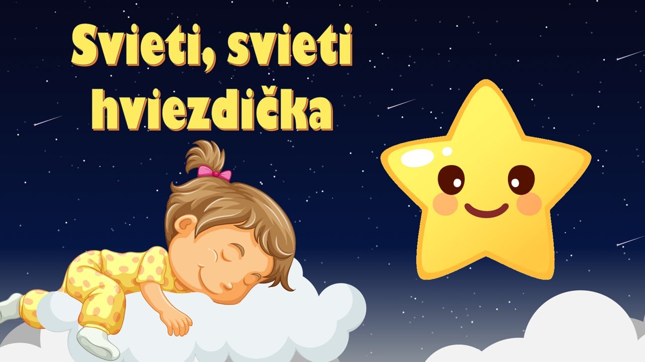 Svieti svieti Hviezdička | Uspávanka | Pesničky pre deti | Po slovensky | Pieseň o hviezdičke
