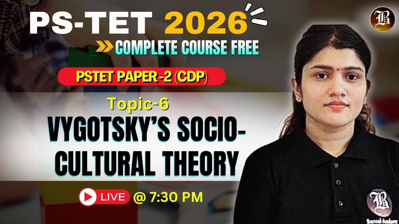 PSTET CDP preparation | Vyogtsky's Socio Culture Theory | Paper - 2 complete free course