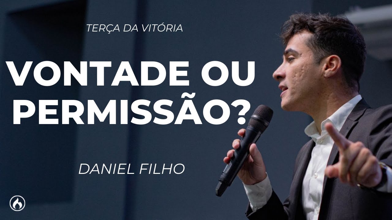 VONTADE OU PERMISSÃO? | DANIEL FILHO