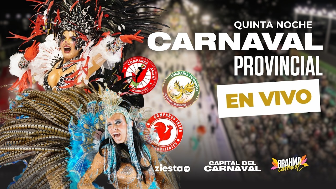 15/02-CARNAVAL PROVINCIAL EN VIVO - CORRIENTES