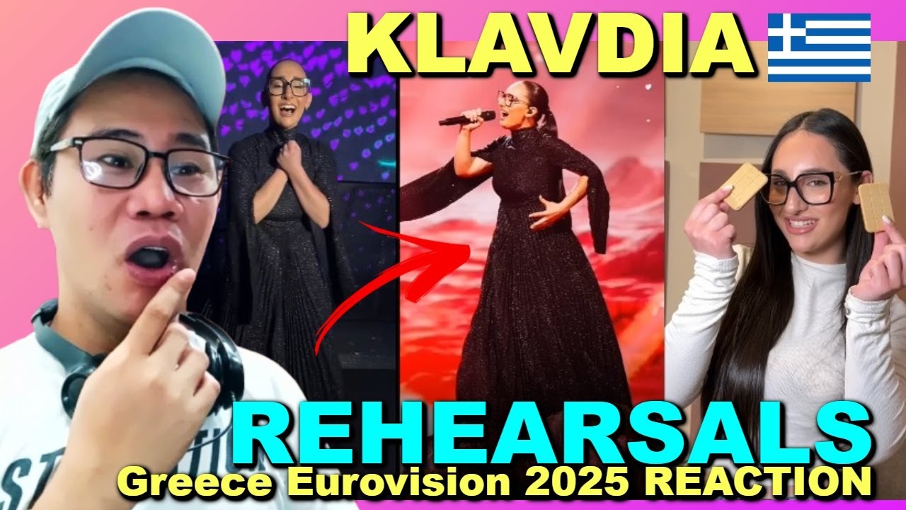 Klavdia - Rehearsals - Greece Eurovision 2025 REACTION