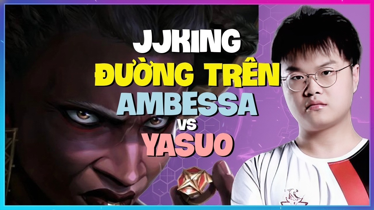JJking Ambessa : Gã Này Đang HỦY DIỆT Yasuo Ở Rank Thách Đấu - Vietsub